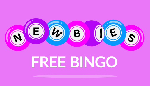 NEWBIES PLAY FOR FREE